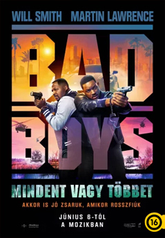 Bad Boys – Mindent vagy többet