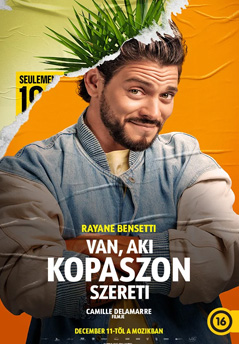 Van, aki kopaszon szereti